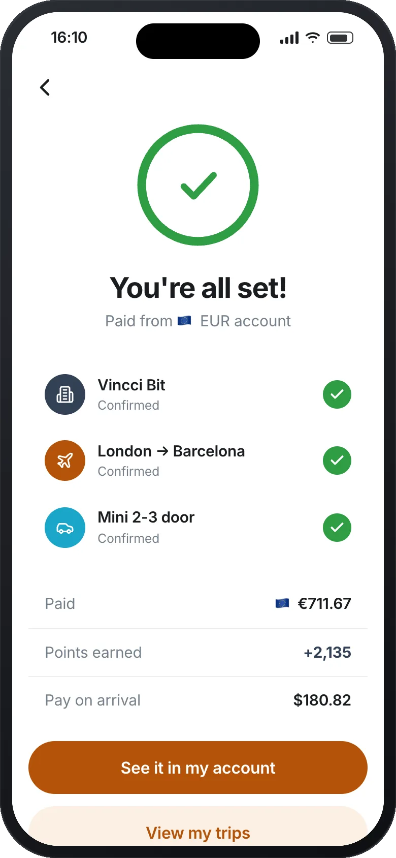 The result screen: hotel, flight and car each confirmed, paid from the EUR account, with the points earned and the rental due at pick-up.