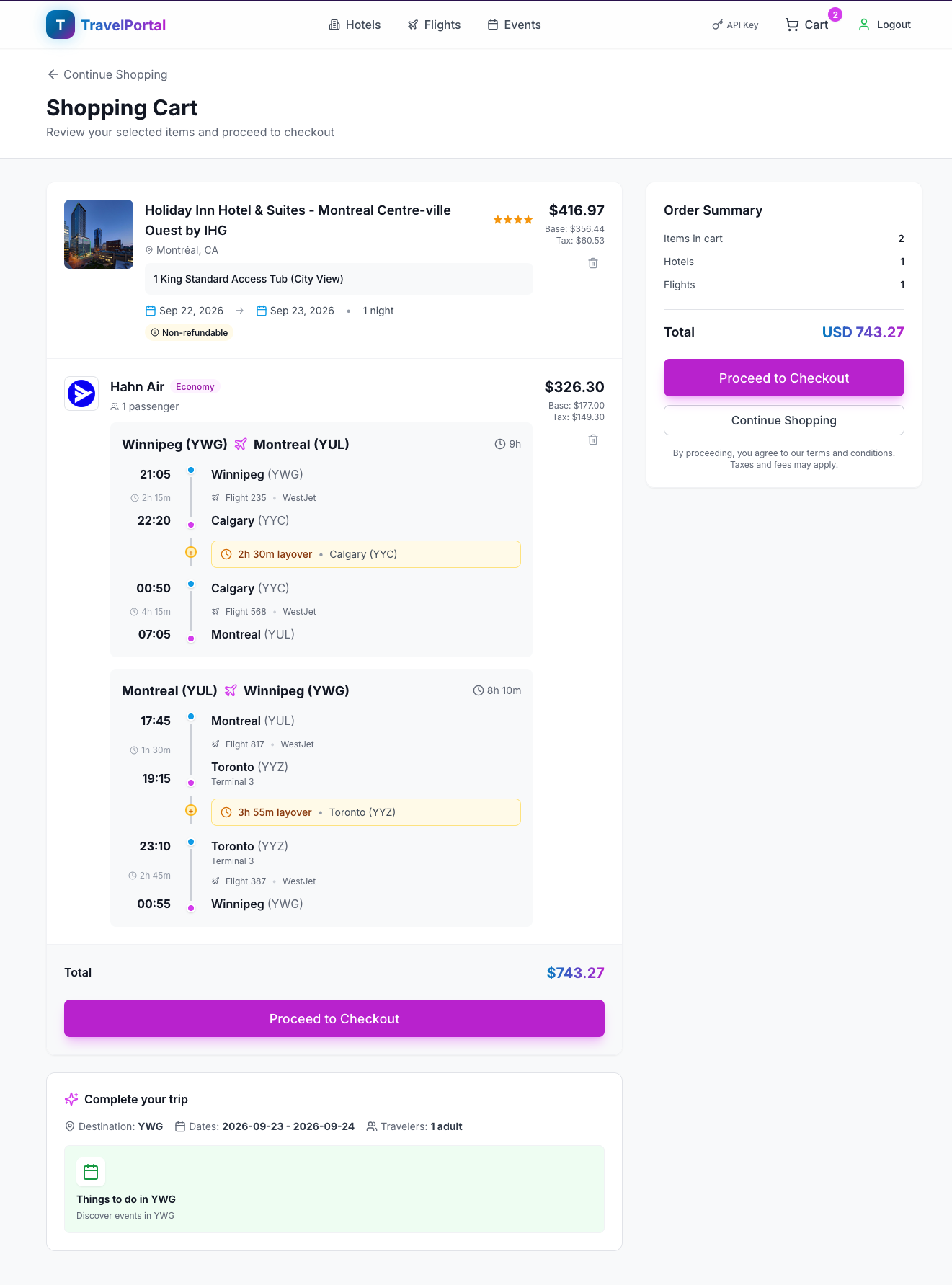 A shopping cart holding two items: a Holiday Inn hotel in Montréal marked non-refundable with base and tax broken out, and a Hahn Air economy return between Winnipeg and Montreal shown as two itineraries with every leg, layover and operating carrier. An order summary panel totals both as USD 743.27, and a cross-sell block below offers events at the destination.